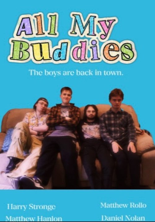 All My Buddies