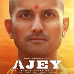 Ajey: The Untold Story of a Yogi