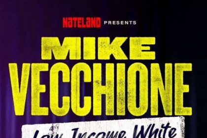 Mike Vecchione: Low Income White