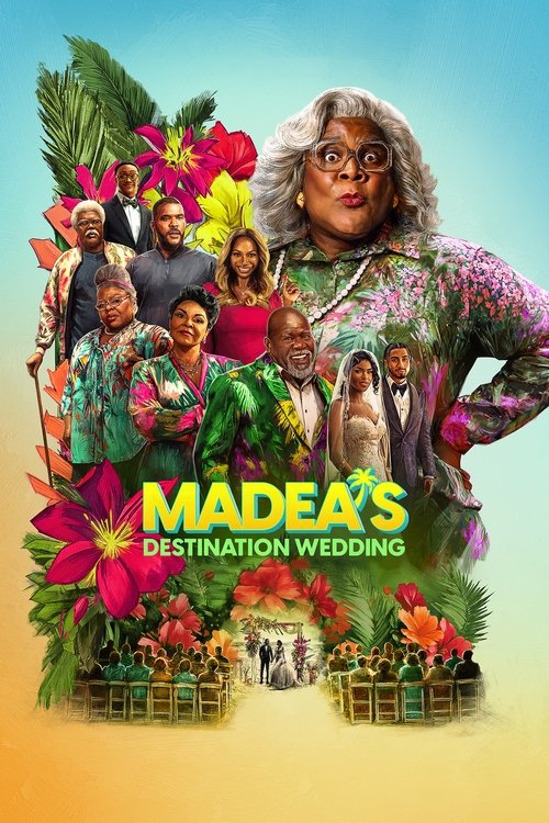 Madea’s Destination Wedding Movie