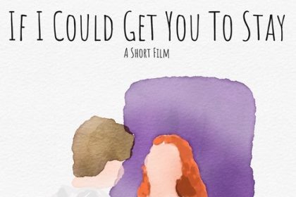 If I Could Get You To Stay